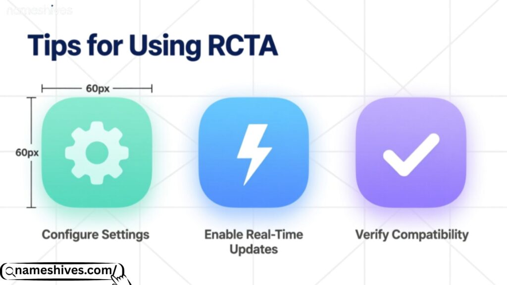 Tips For Using RCTA