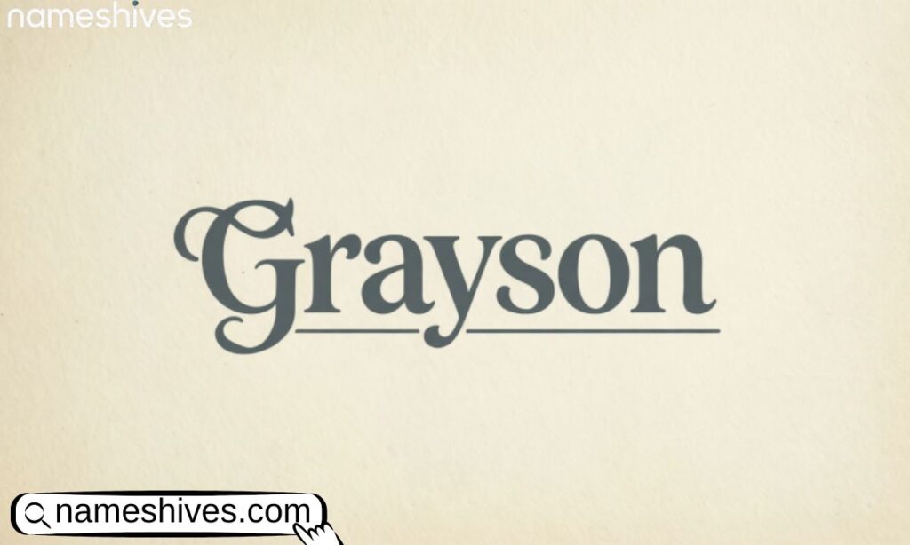 Grayson name meaning and origin