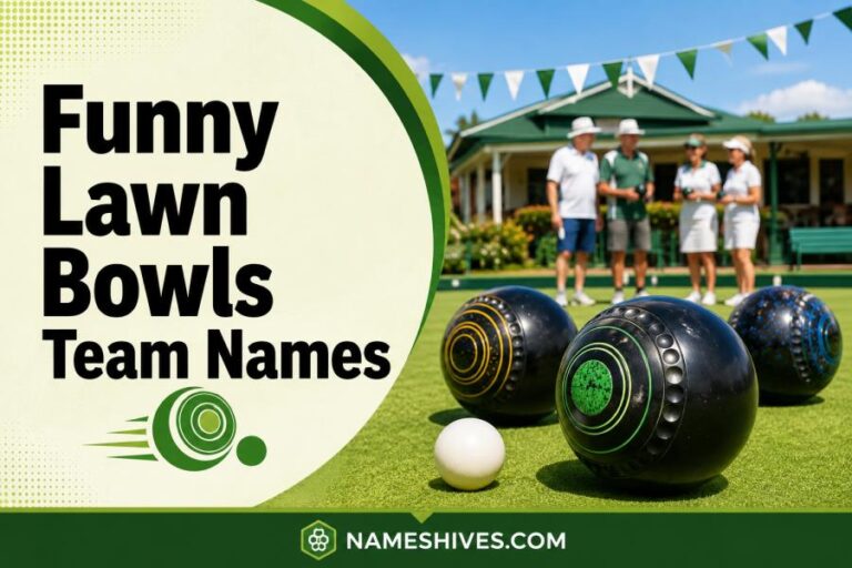 Funny Lawn Bowls Team Names